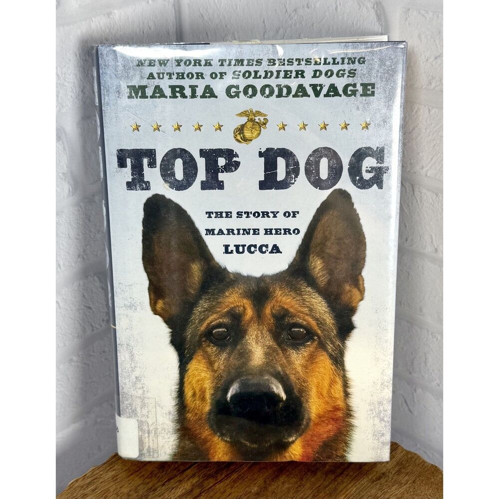 Top Dog The Story of Marine Hero Lucca - used in good condition
